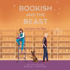 Bookish and the Beast Audiobook, by Ashley Poston