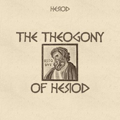 The Theogony of Hesiod Audiobook, by 
