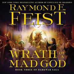 Wrath of a Mad God: Book Three of the Darkwar Saga Audiobook, by 