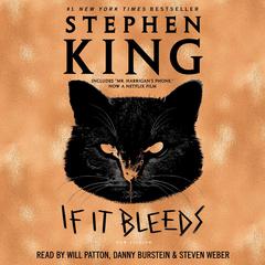 If It Bleeds Audiobook, by Stephen King