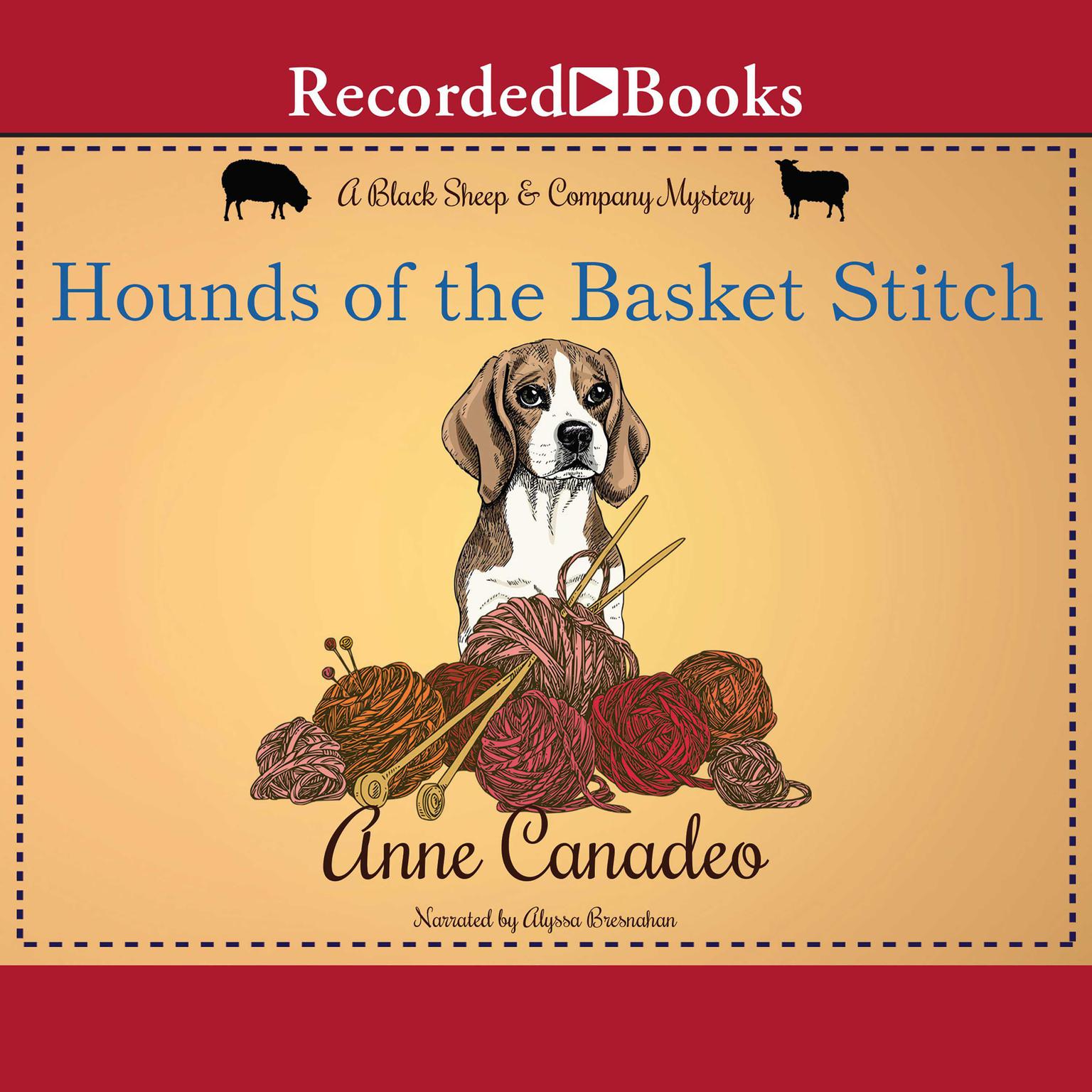 Hounds of the Basket Stitch Audiobook, by Anne Canadeo