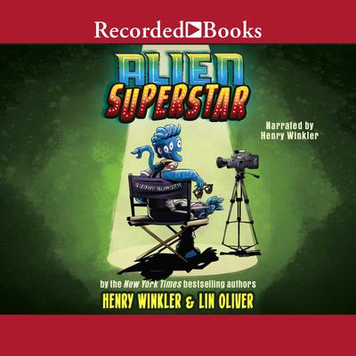 Alien Superstar Audiobook, by Henry Winkler