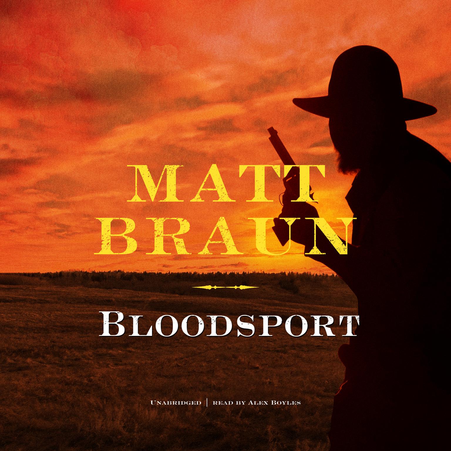Bloodsport Audiobook, by Matt Braun