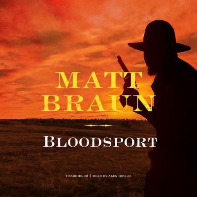 Bloodsport Audiobook, by Matt Braun