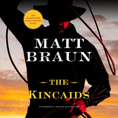 The Kincaids Audiobook, by Matt Braun
