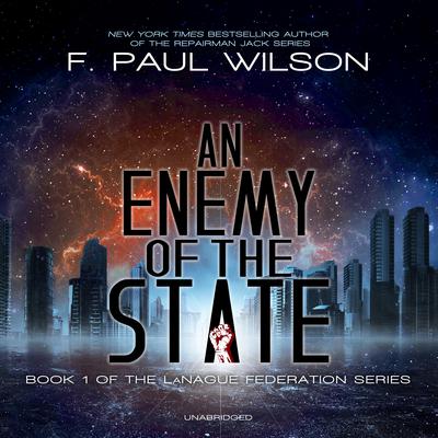 An Enemy of the State Audiobook, by F. Paul Wilson