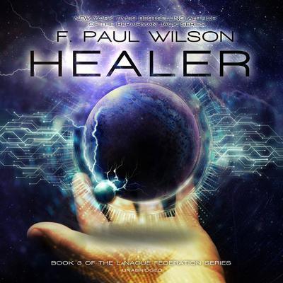 Healer: A Novel of the LaNague Federation Audiobook, by F. Paul Wilson