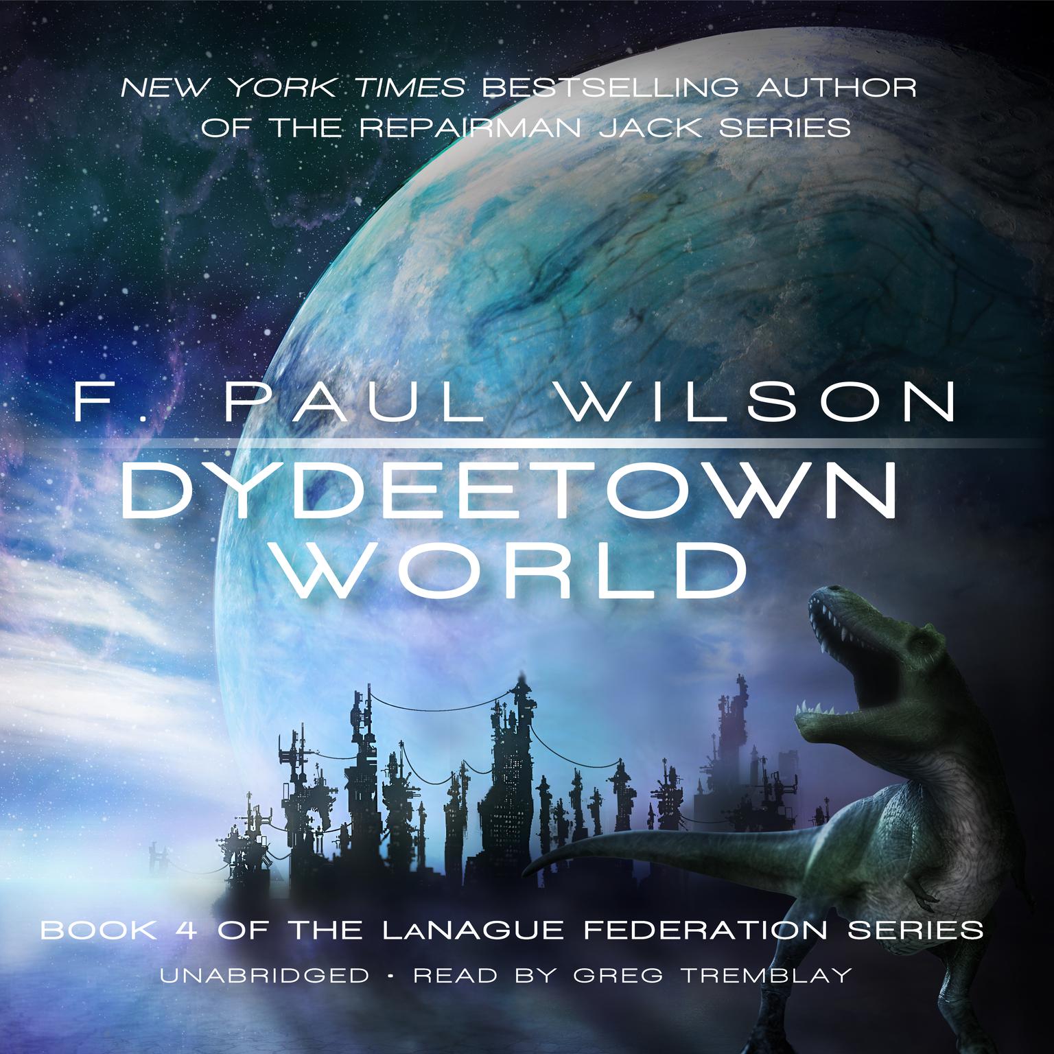 Dydeetown World Audiobook, by F. Paul Wilson