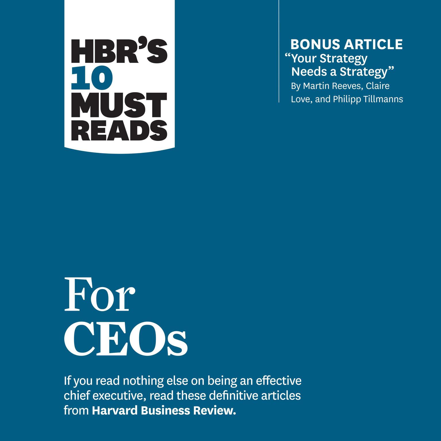 HBRs 10 Must Reads for CEOs Audiobook, by John P. Kotter