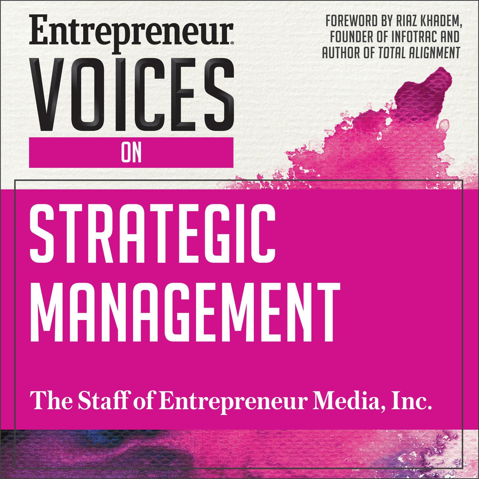 Entrepreneur Voices on Strategic Management Audiobook, by The Staff of Entrepreneur Media, Inc.