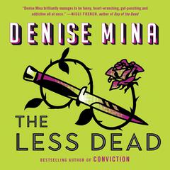 The Less Dead Audiobook, by Denise Mina