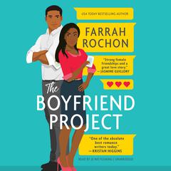 The Boyfriend Project Audiobook, by Farrah Rochon