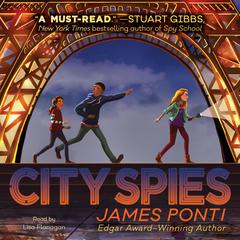 City Spies Audiobook, by James Ponti