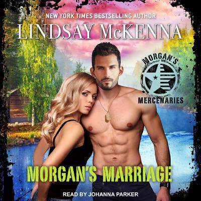 Morgans Marriage Audiobook, by Lindsay McKenna