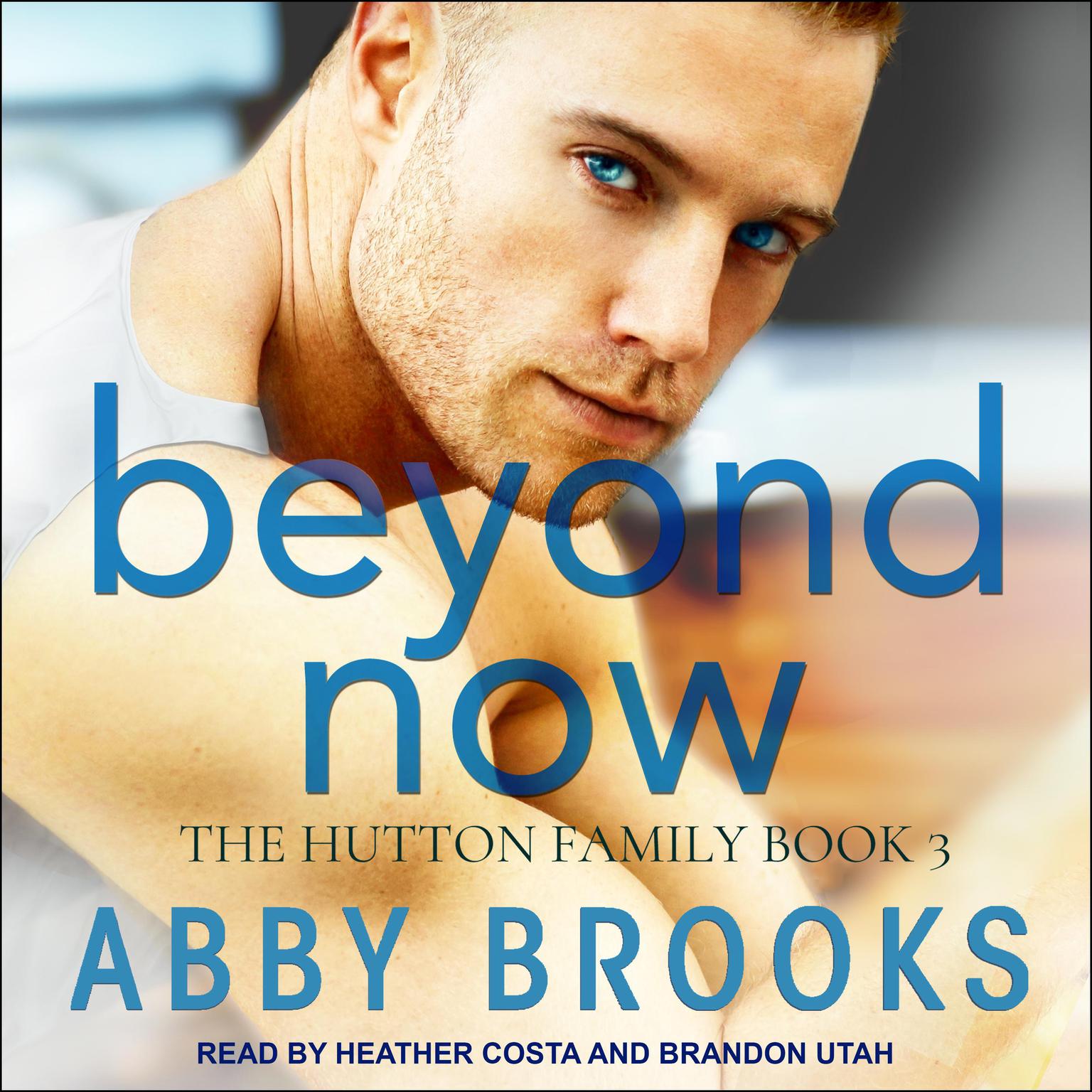 Beyond Now Audiobook, by Abby Brooks