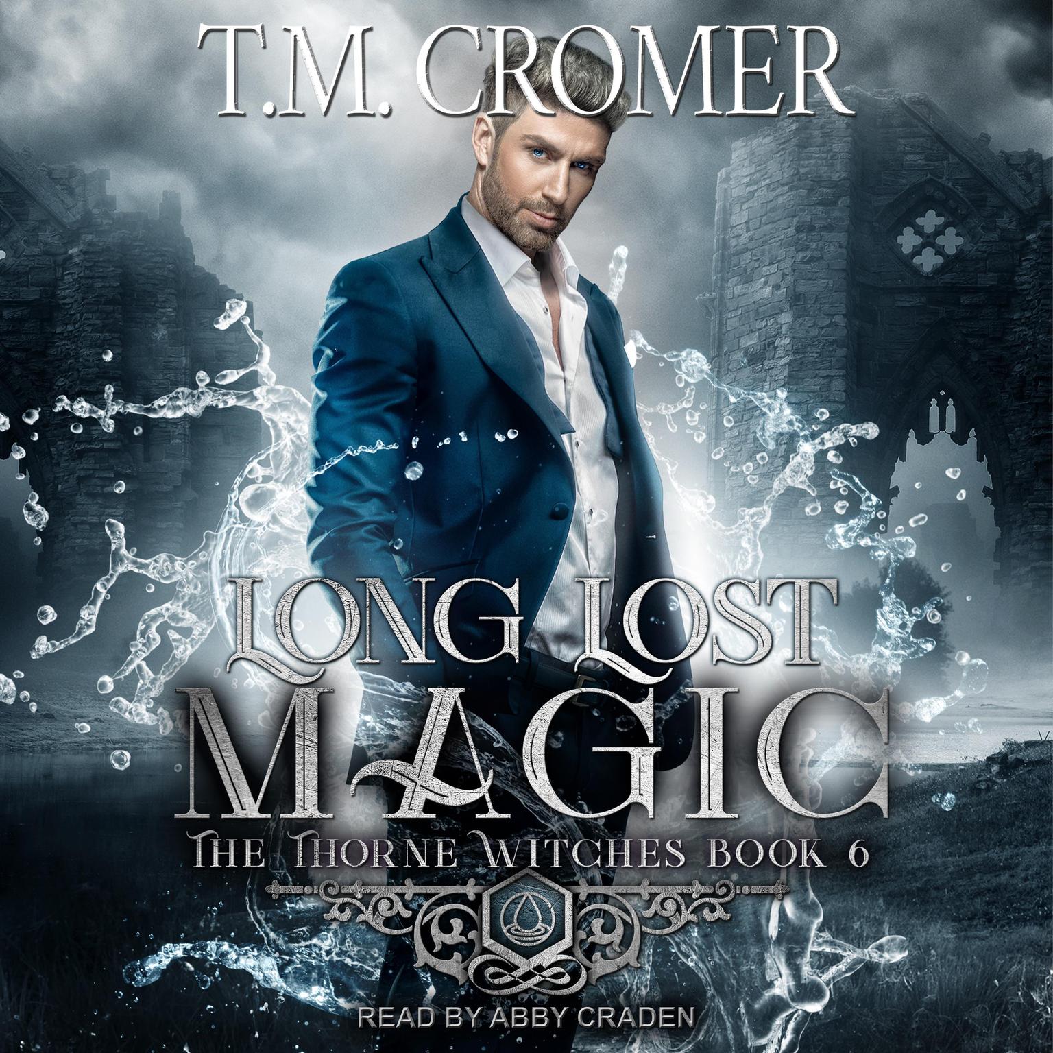 Long Lost Magic Audiobook, by T.M. Cromer