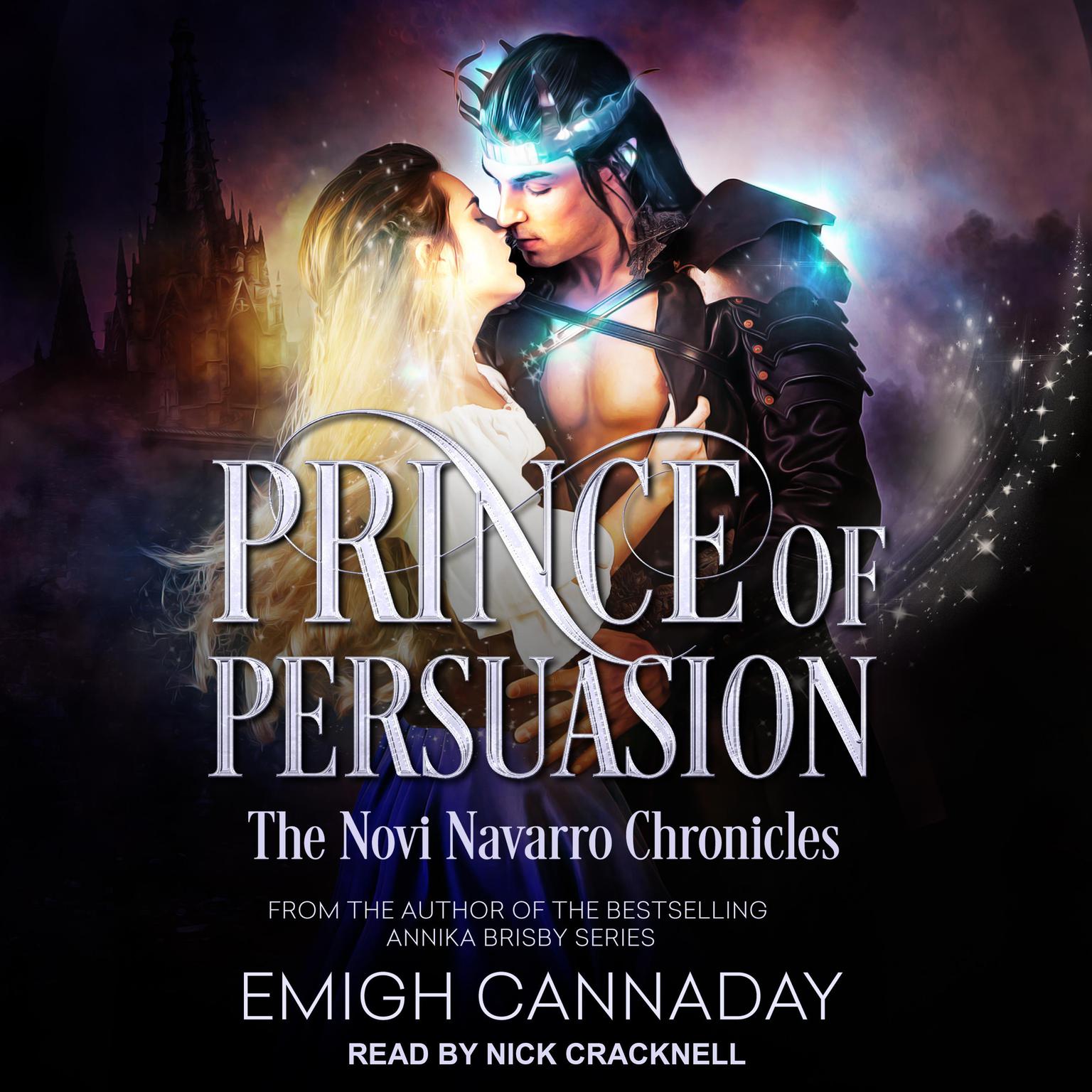 Prince of Persuasion Audiobook, by Emigh Cannaday