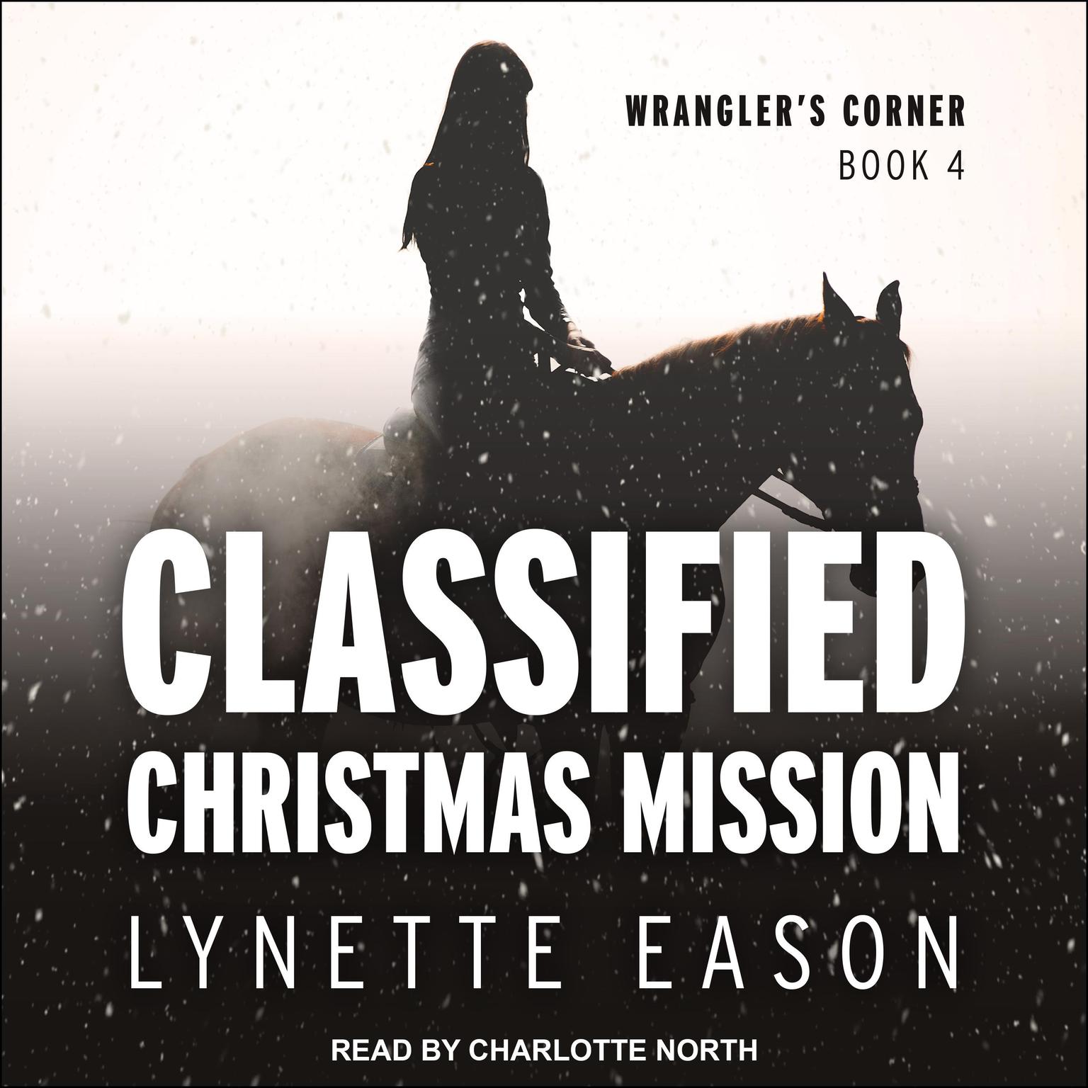 Classified Christmas Mission Audiobook, by Lynette Eason
