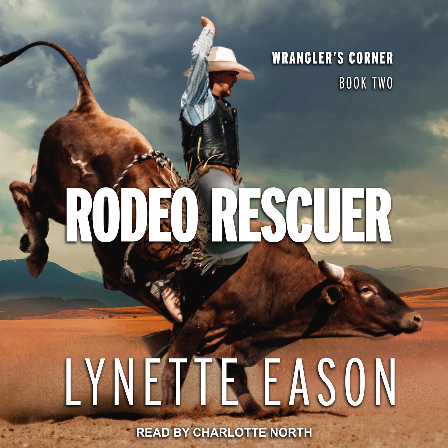 Rodeo Rescuer Audiobook, by Lynette Eason