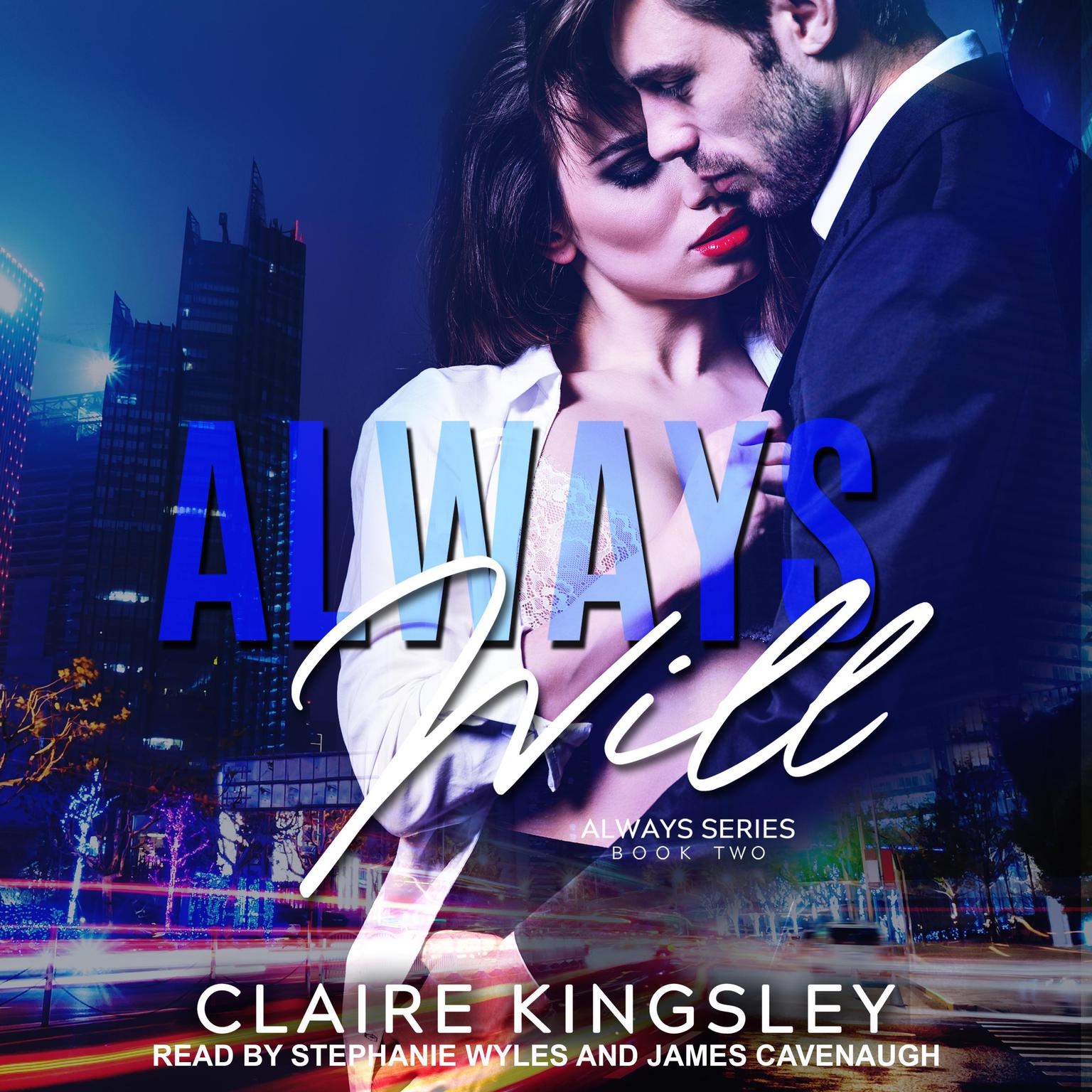 Always Will Audiobook, by Claire Kingsley