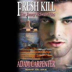 Fresh Kill Audiobook, by Adam Carpenter