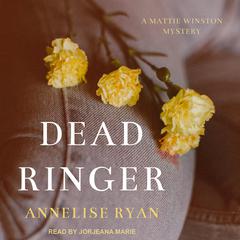 Dead Ringer Audiobook, by Annelise Ryan