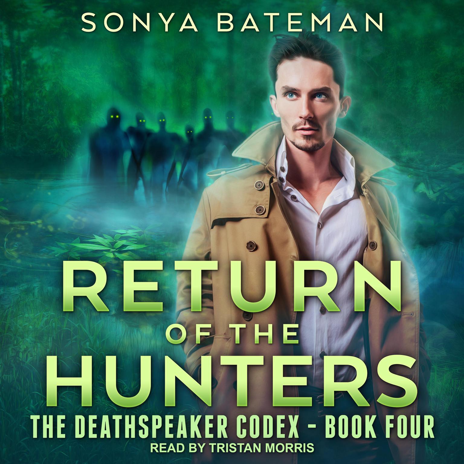 Return of the Hunters Audiobook, by Sonya Bateman