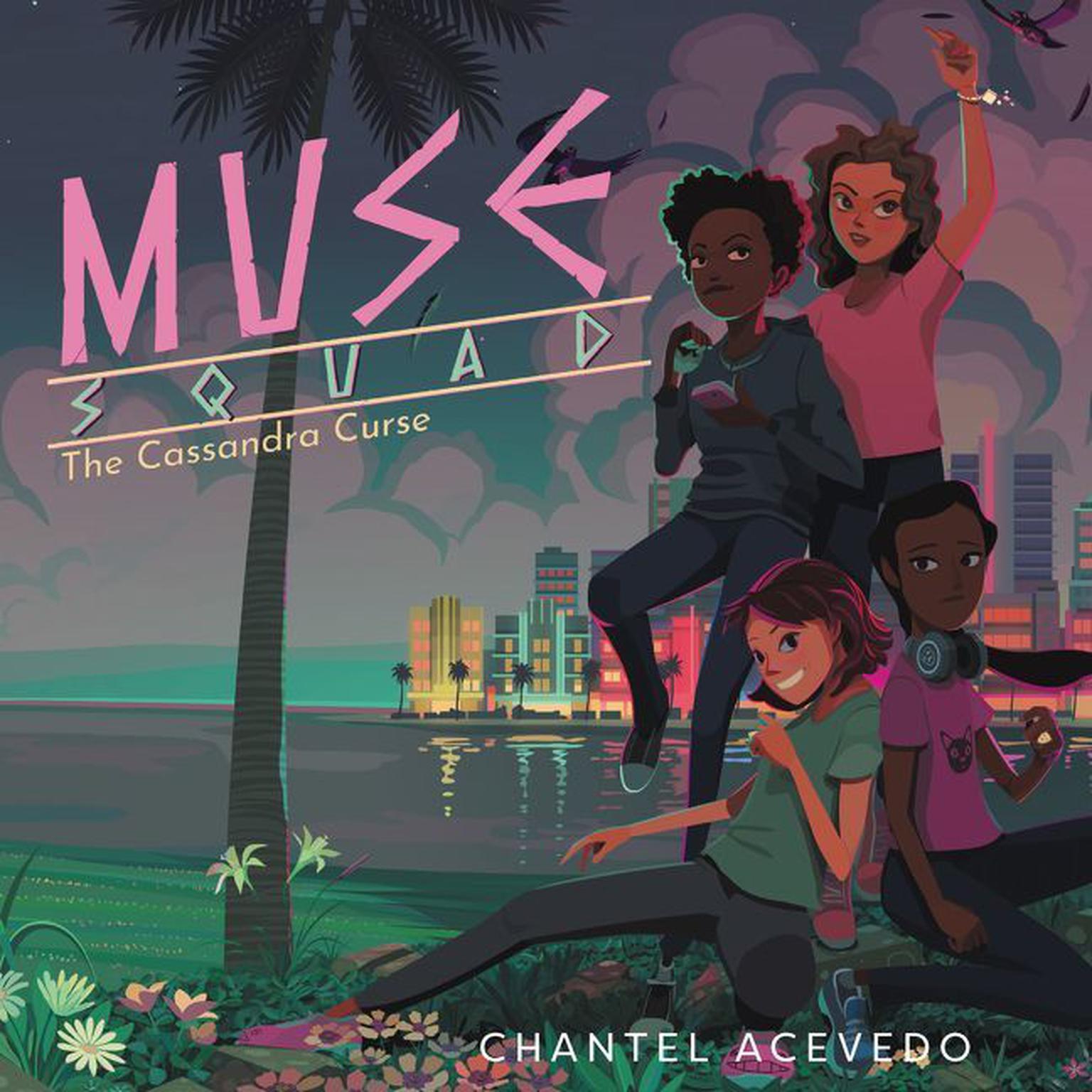 Muse Squad: The Cassandra Curse Audiobook, by Chantel Acevedo