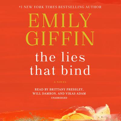 The Lies That Bind: A Novel Audiobook, by 