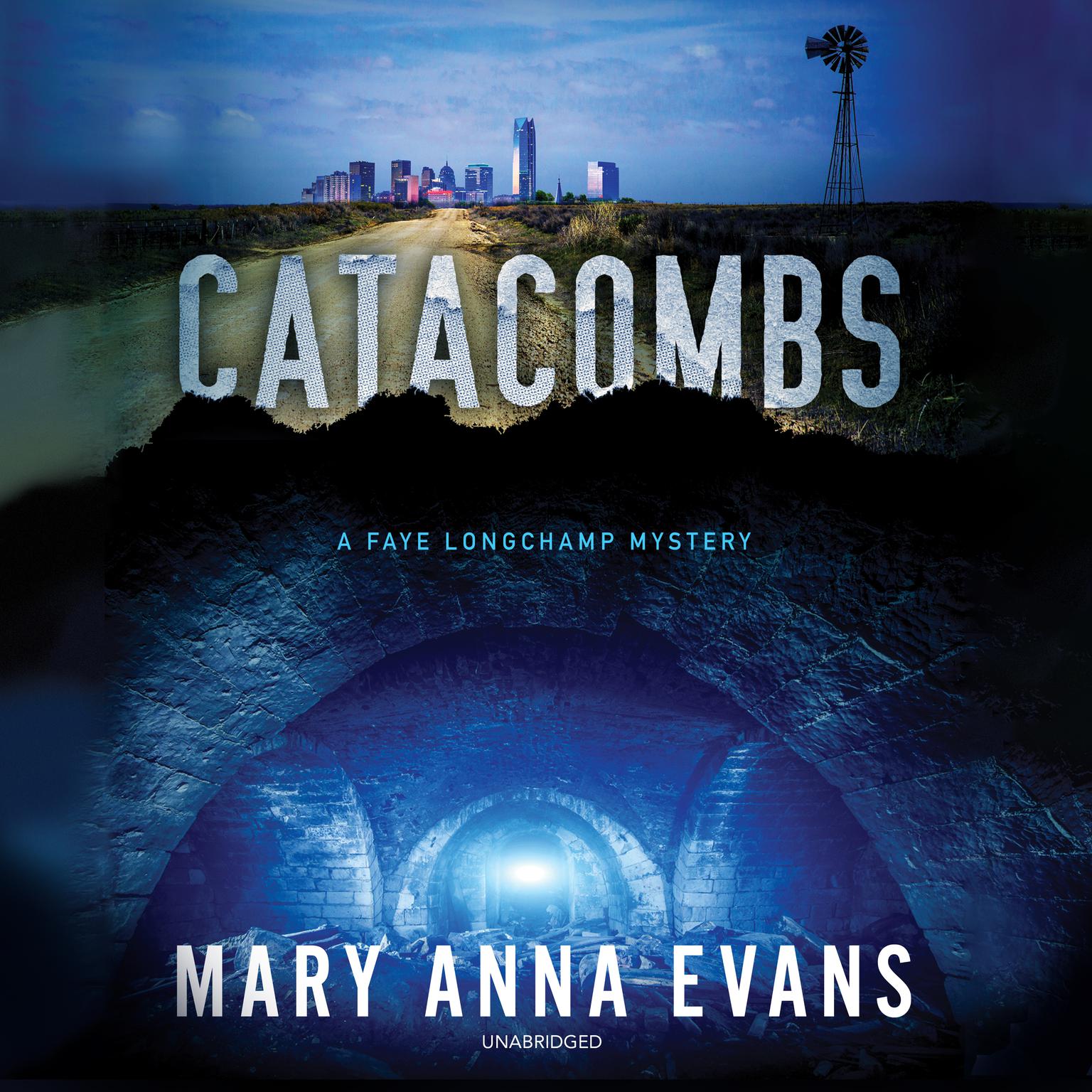 Catacombs: A Faye Longchamp Mystery Audiobook, by Mary Anna Evans