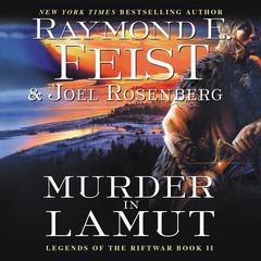 Murder in LaMut: Legends of the Riftwar, Book II Audiobook, by 