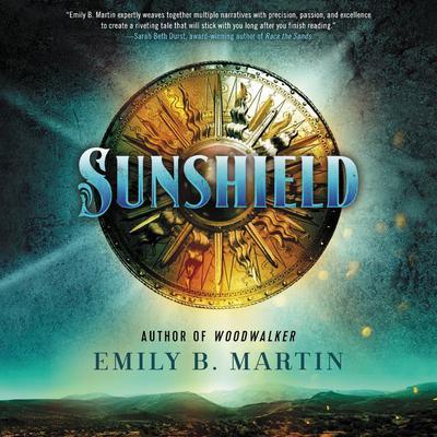 Sunshield: A Novel Audiobook, by Emily B. Martin