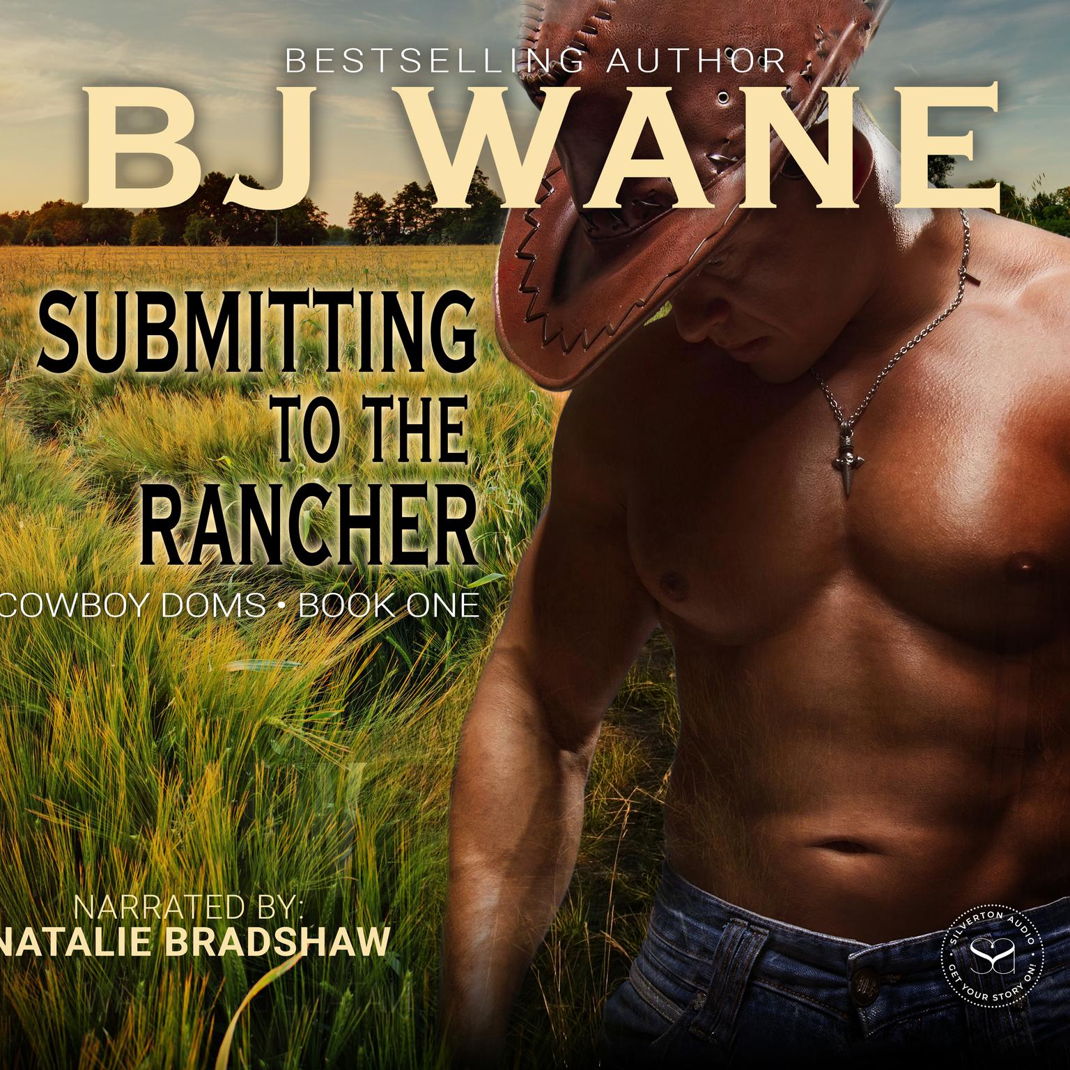 Submitting to the Rancher Audiobook, by BJ Wane