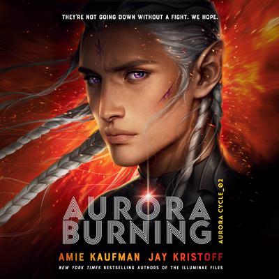 Aurora Burning Audiobook, by Amie Kaufman