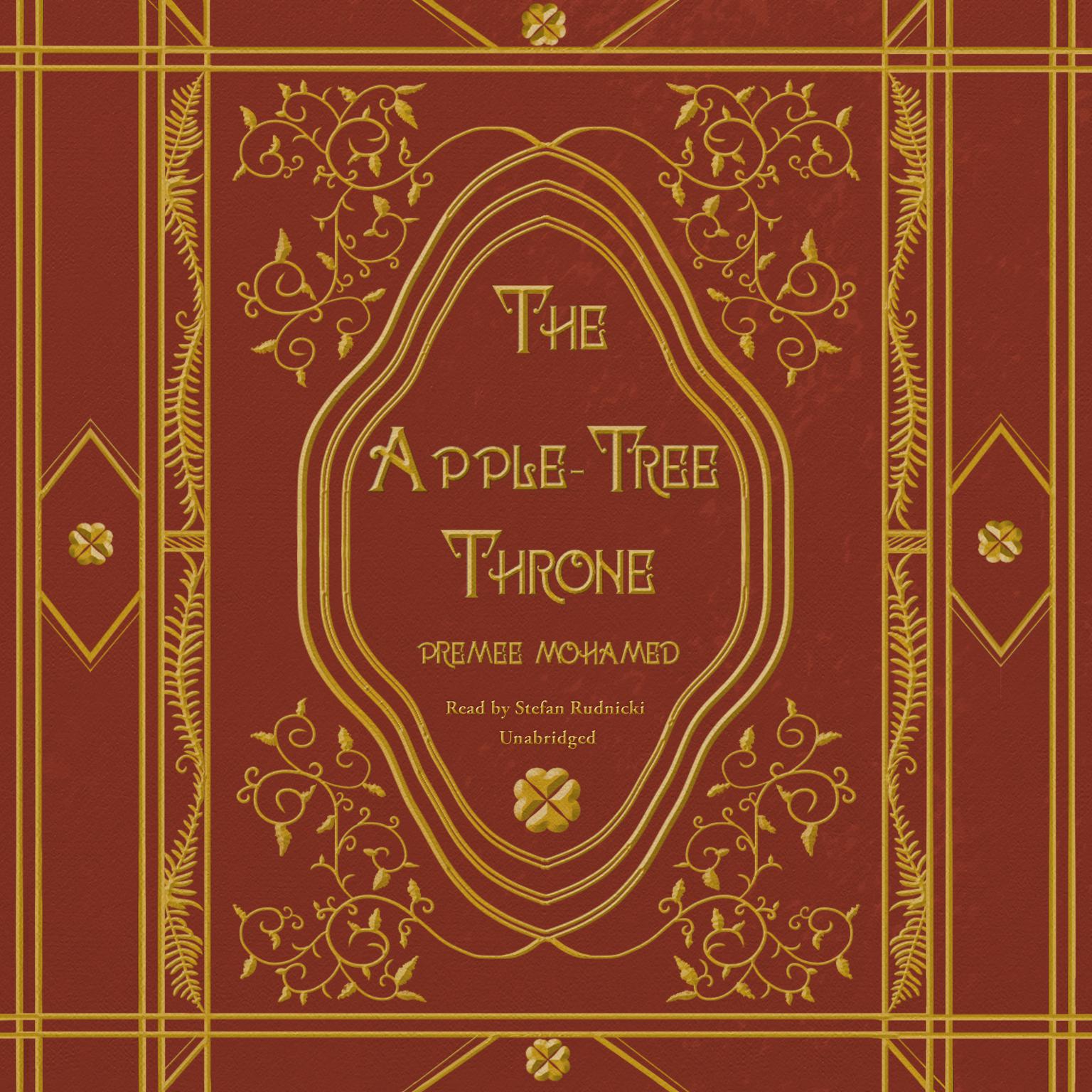 The Apple-Tree Throne Audiobook, by Premee Mohamed
