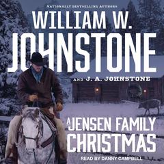A Jensen Family Christmas Audiobook, by J. A. Johnstone
