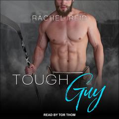 Tough Guy Audiobook, by Rachel Reid