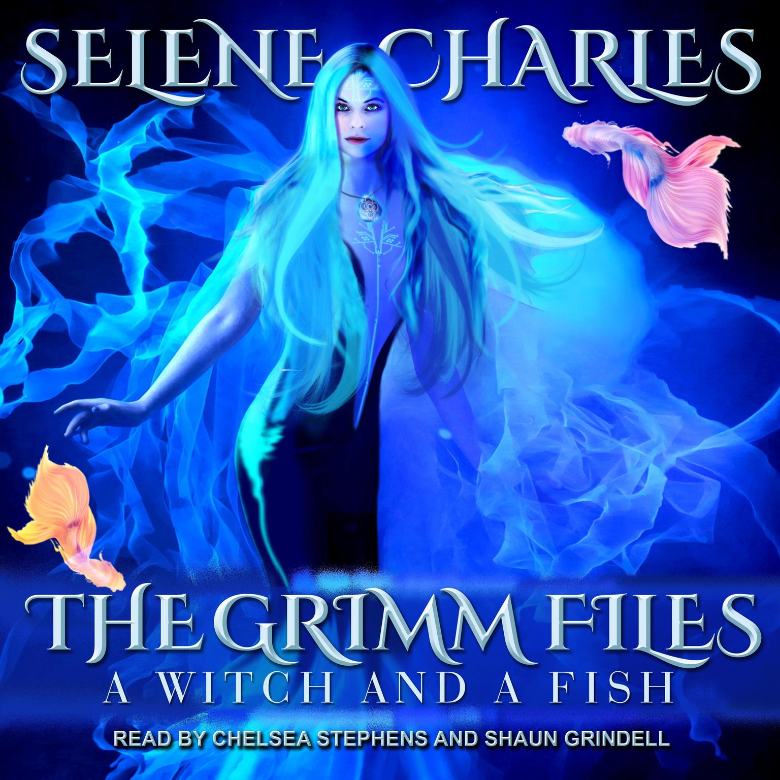 A Witch and a Fish Audiobook, by Selene Charles
