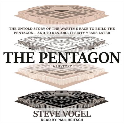 The Pentagon: A History Audiobook, by Steve Vogel