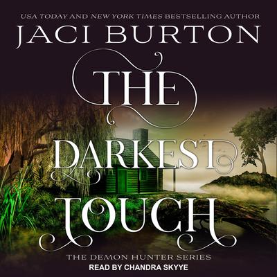 The Darkest Touch Audiobook, by Jaci Burton