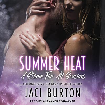 Summer Heat Audiobook, by Jaci Burton