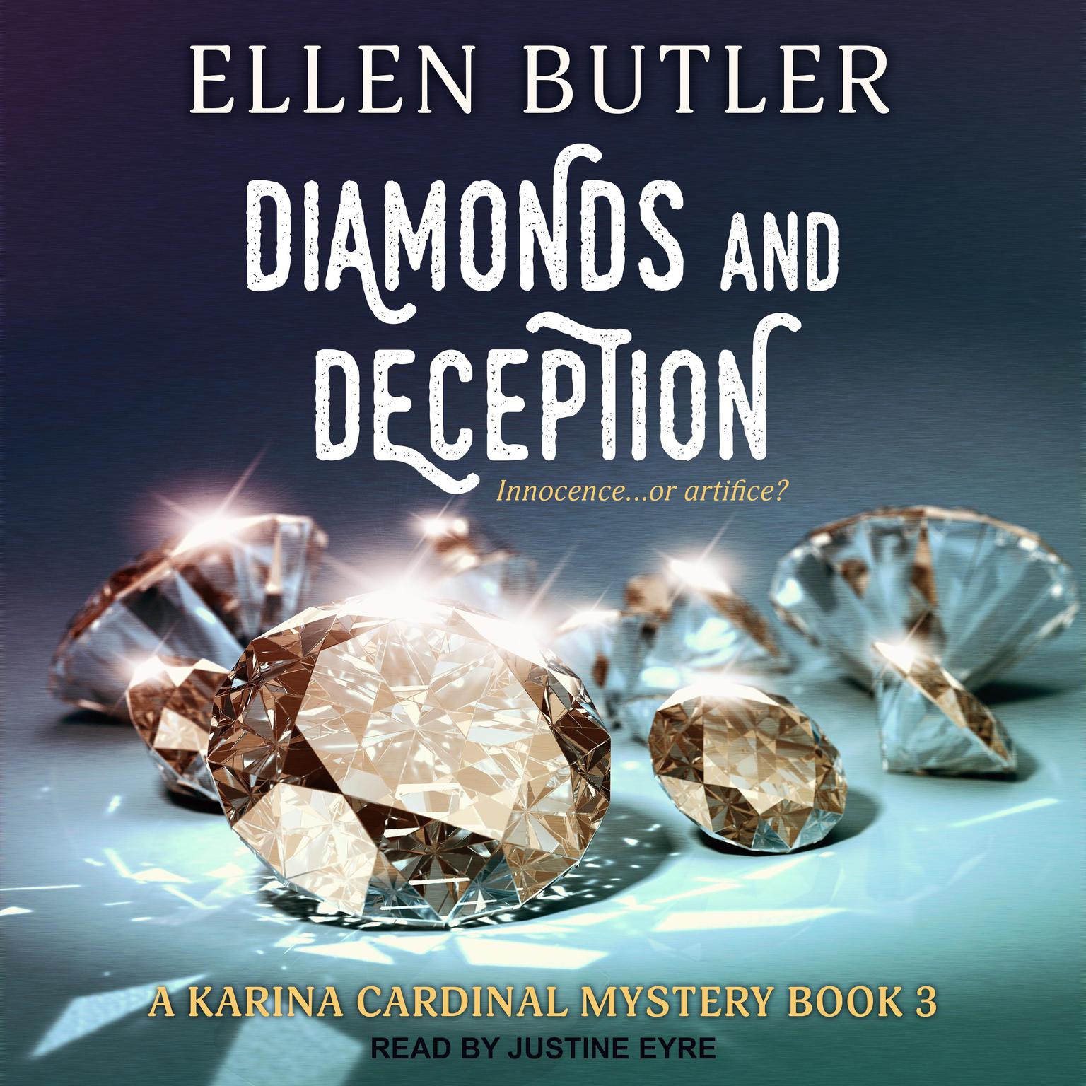Diamonds & Deception Audiobook, by Ellen Butler