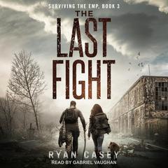 The Last Fight Audiobook, by 
