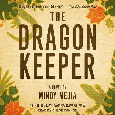 The Dragon Keeper Audiobook, by Mindy Mejia