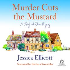 Murder Cuts the Mustard Audiobook, by Jessica Ellicott