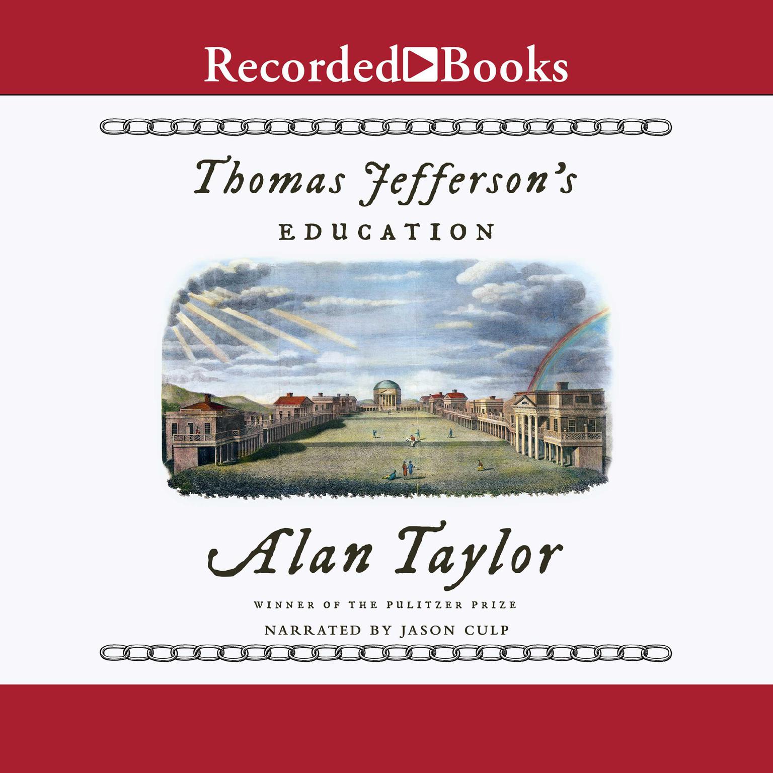 Thomas Jeffersons Education Audiobook, by Alan Taylor