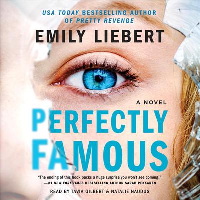Perfectly Famous Audiobook, by Emily Liebert