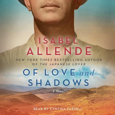 Of Love and Shadows: A Novel Audiobook, by Isabel Allende