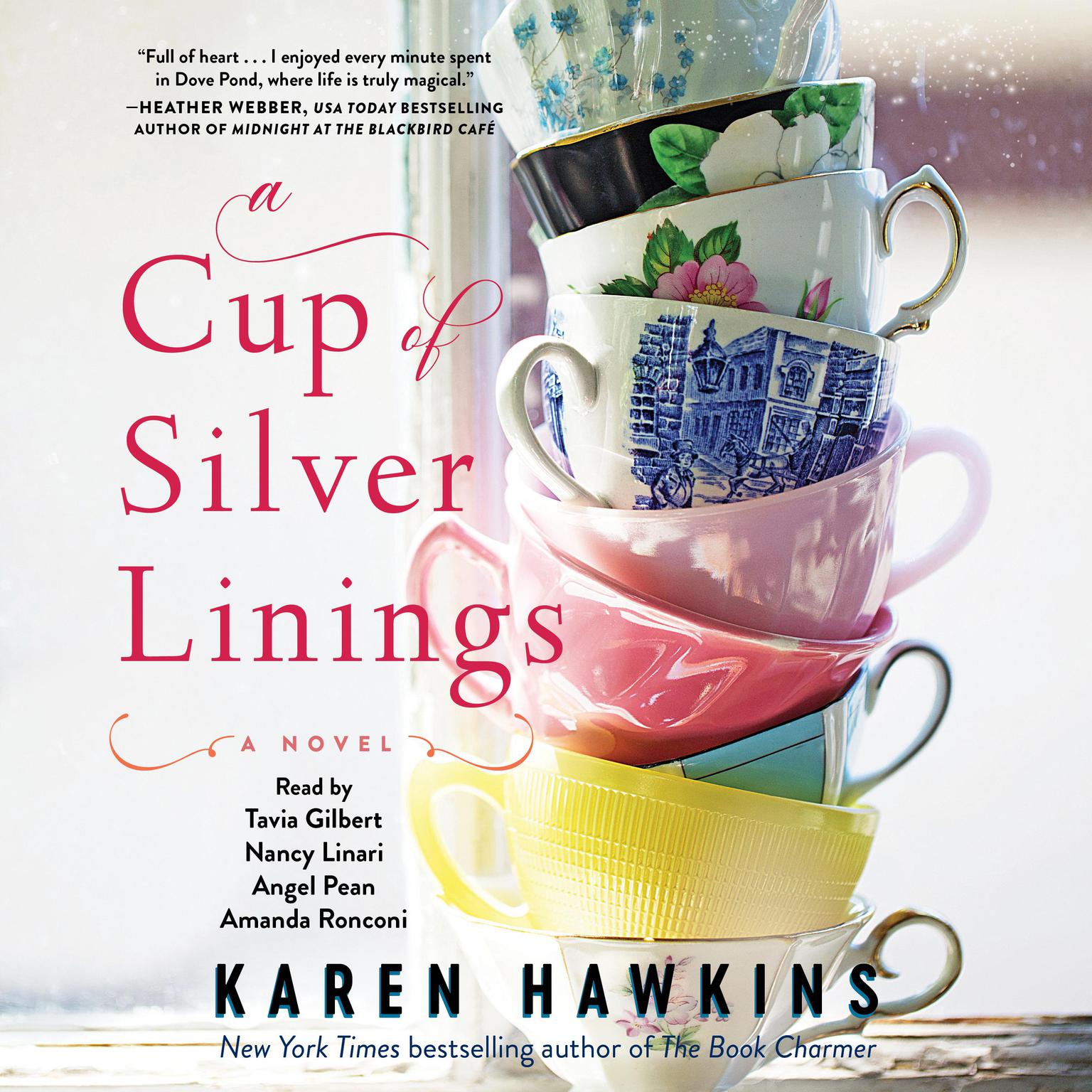 A Cup of Silver Linings Audiobook, by Karen Hawkins