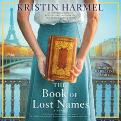 The Book of Lost Names Audiobook, by Kristin Harmel